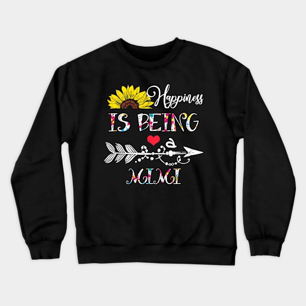 Happiness is being a mimi mothers day gift Crewneck Sweatshirt by DoorTees